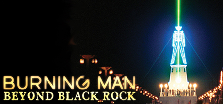 Burning Man: Beyond Black Rock header image