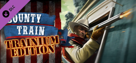 Bounty Train - Trainium Edition header image