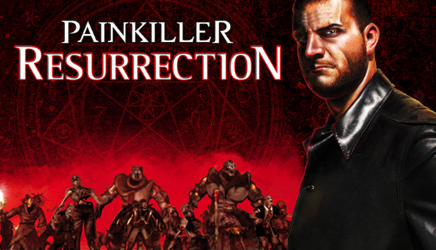 Save 80% On Painkiller: Resurrection On Steam