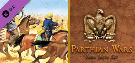 Alea Jacta Est: Parthian Wars