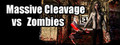 Massive Cleavage vs Zombies: Awesome Edition