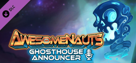 Awesomenauts - Ghosthouse Announcer header image