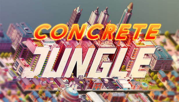 Concrete Jungle On Steam