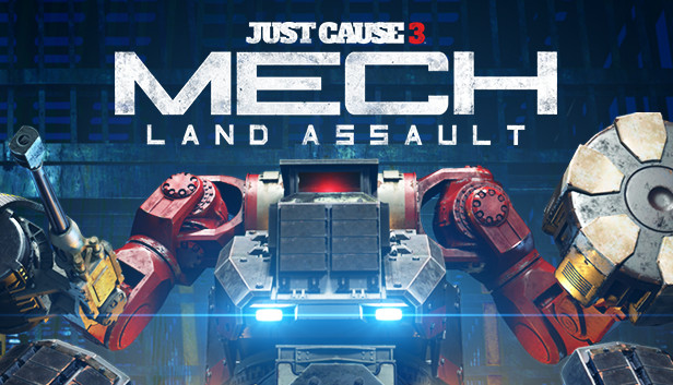 Steam Just Cause 3 Dlc Mech Land Assault