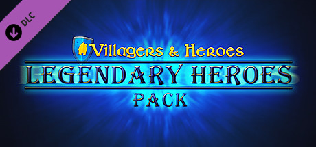 Legendary Heroes on Steam