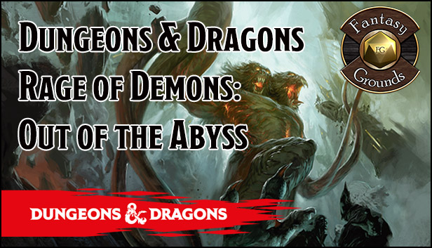 Fantasy Grounds - D&D Rage of Demons: Out of the Abyss Steam capsule image