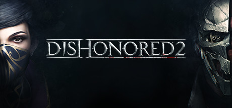 Dishonored 2 on Steam