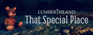 Lumber Island - That Special Place