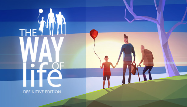 The Way of Life: DEFINITIVE EDITION Steam capsule image