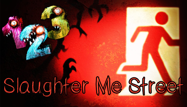 123 Slaughter Me Street Steam capsule image
