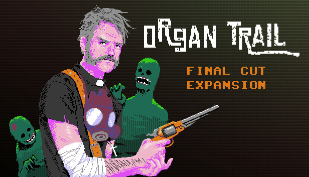 Organ Trail - Final Cut Expansion Steam capsule image