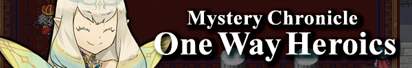 Mystery Chronicle: One Way Heroics Gets a PC Release on September 13 - Niche Gamer Mystery Chronicle: One Way Heroics Gets a PC Release on September 13 - Niche Gamer