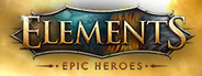 Elements: Epic Heroes