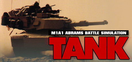 Tank: The M1A1 Abrams Battle Tank Simulation