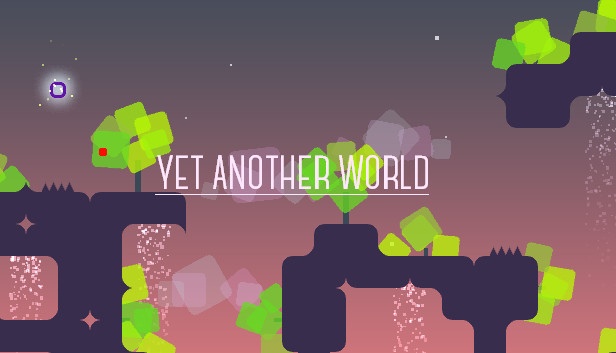 Yet Another World