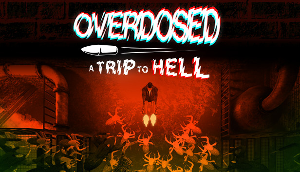 Overdosed - A Trip To Hell Steam capsule image