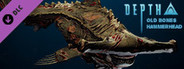 Depth - Old Bones Hammerhead Skin