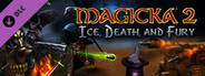 Magicka 2: Ice, Death and Fury