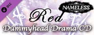 Nameless will heal your heart ~Red~