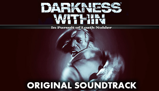 Darkness Within: In Pursuit of Loath Nolder - OST Steam capsule image