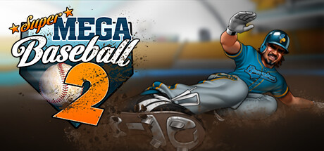Super Mega Baseball 2 on Steam