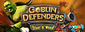 Goblin Defenders: Steel‘n’ Wood