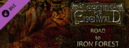 Legends of Eisenwald: Road to Iron Forest