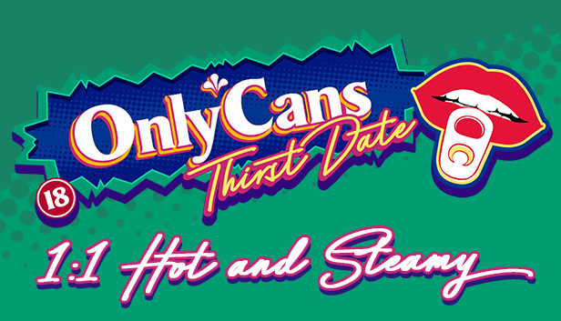OnlyCans: Thirst Date Steam capsule image
