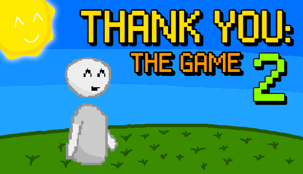 Thank You: The Game 2 Steam capsule image