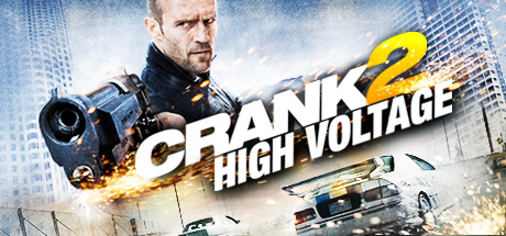 Crank 2: High Voltage header image