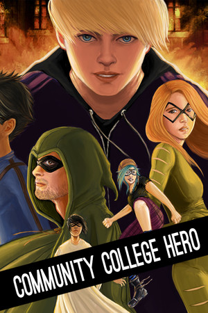 Community College Hero: Trial by Fire Demo