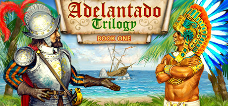 Adelantado Trilogy. Book one Cover Image
