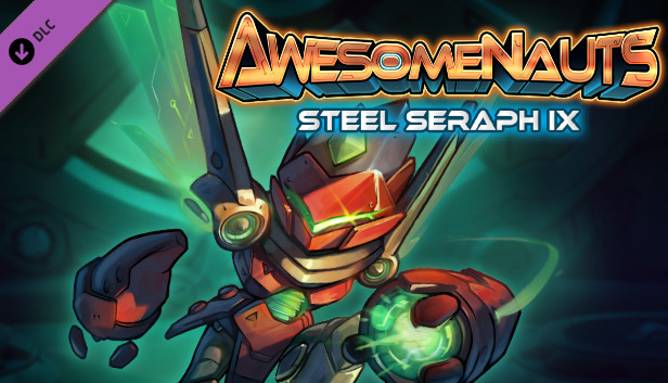 Awesomenauts - Steel Seraph Ix Skin Steam capsule image