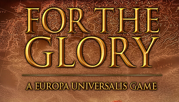 For The Glory