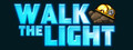 Walk The Light