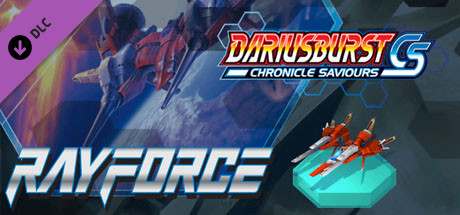 DARIUSBURST Chronicle Saviours - RayForce header image