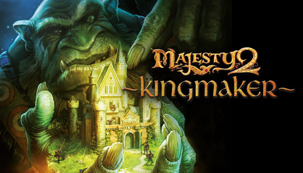 Spar 50% på Majesty 2: Kingmaker på Steam