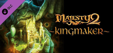 Majesty 2 - Kingmaker