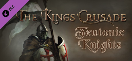 The Kings' Crusade: Teutonic Knights DLC