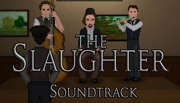 The Slaughter: Act One Soundtrack Steam capsule image
