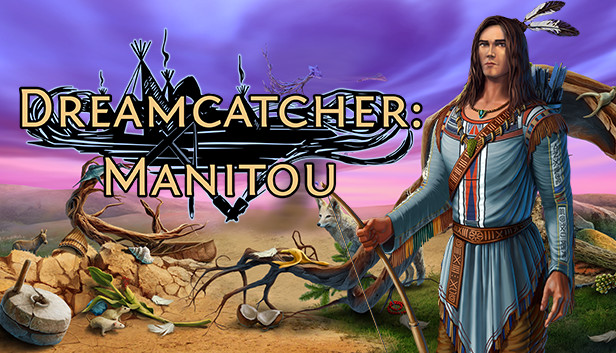 Dream Catcher Chronicles: Manitou