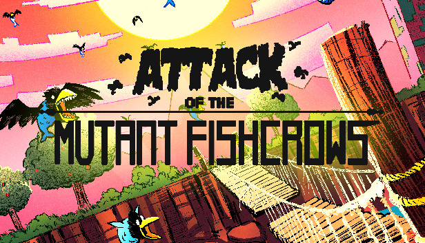 Attack of the Mutant Fishcrows Steam capsule image