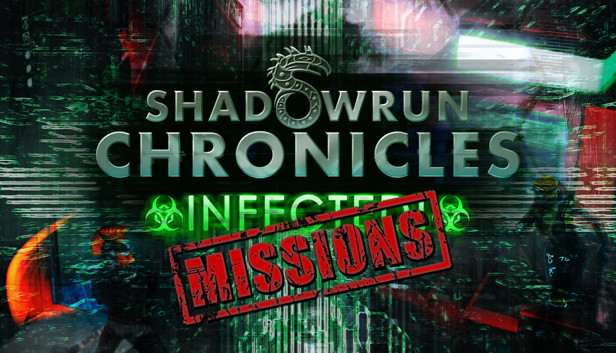 Shadowrun Chronicles Infected: Missions Steam capsule image