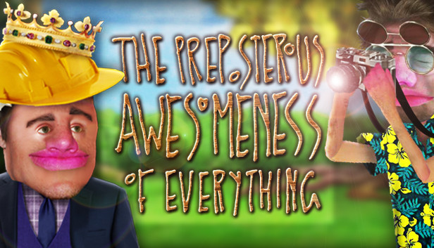 The Preposterous Awesomeness of Everything Steam capsule image