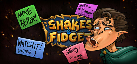 Shakes and Fidget no Steam