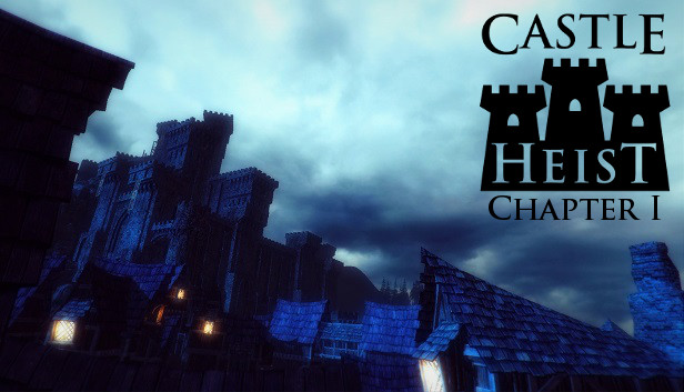 Castle Heist: Chapter 1 Steam capsule image