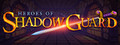 Heroes of Shadow Guard