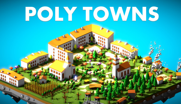 Poly Towns Steam capsule image
