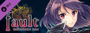fault milestone one - THE ART OF fault milestone one