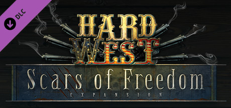 Hard West Scars of Freedom Free Download
